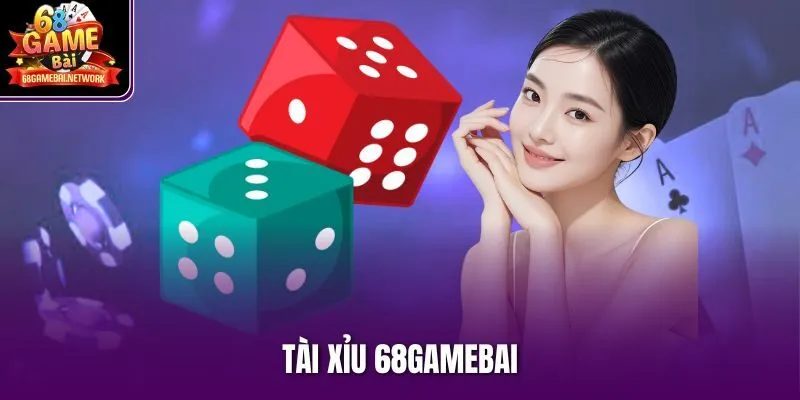 Tài Xỉu 68gamebai